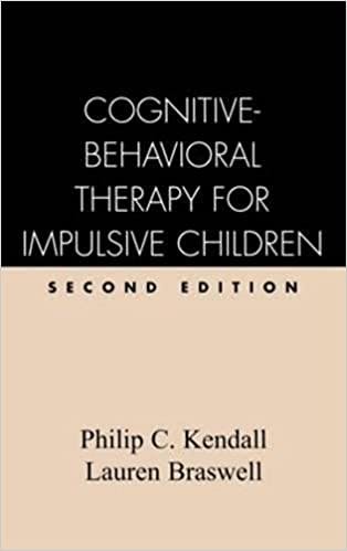 Book cover of "Cognitive-Behavioral Therapy for Impulsive Children, Second Edition"