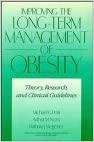 Book cover of "Improving the Long-Term Management of Obesity: Theory, Research, and Clinical Guidelines"