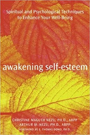 Book cover of "Awakening Self-Esteem: Spiritual and Psychological Techniques to Enhance Your Well-Being"