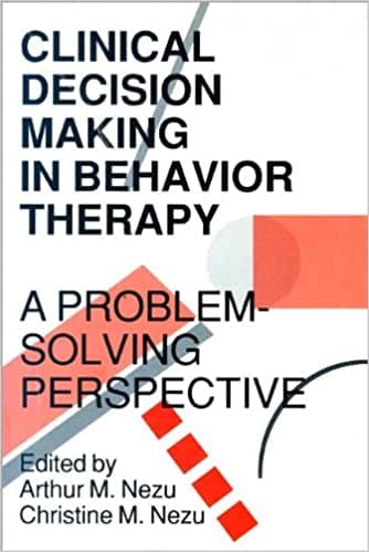 Book cover of "Clinical Decision Making in Behavior Therapy: A Problem Solving Perspective"