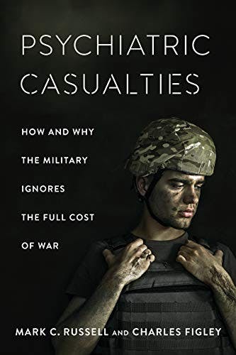 Book cover of "Psychiatric Casualties"