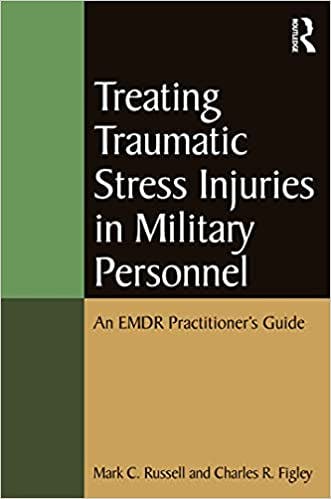 Book cover of "Treating Traumatic Stress Injuries in Military Personnel"