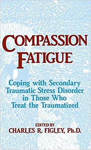 Book cover of "Compassion Fatigue"