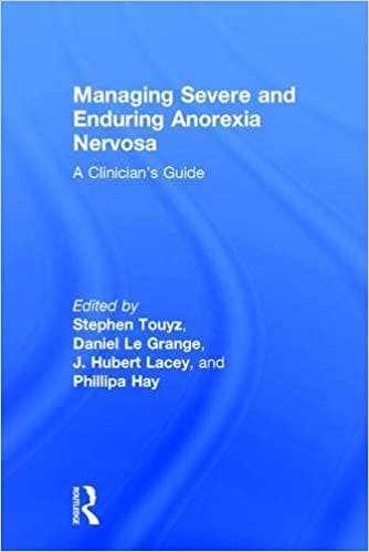 Book cover of "Managing Severe and Enduring Anorexia Nervosa: A Clinician's Guide"