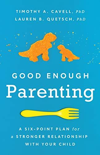 Book cover of "Good Enough Parenting"