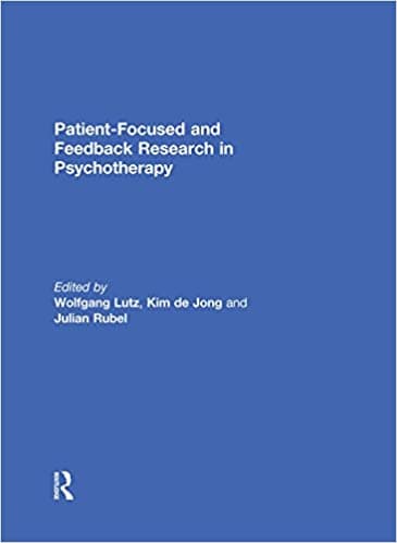 Book cover of "Patient-Focused and Feedback Research in Psychotherapy"