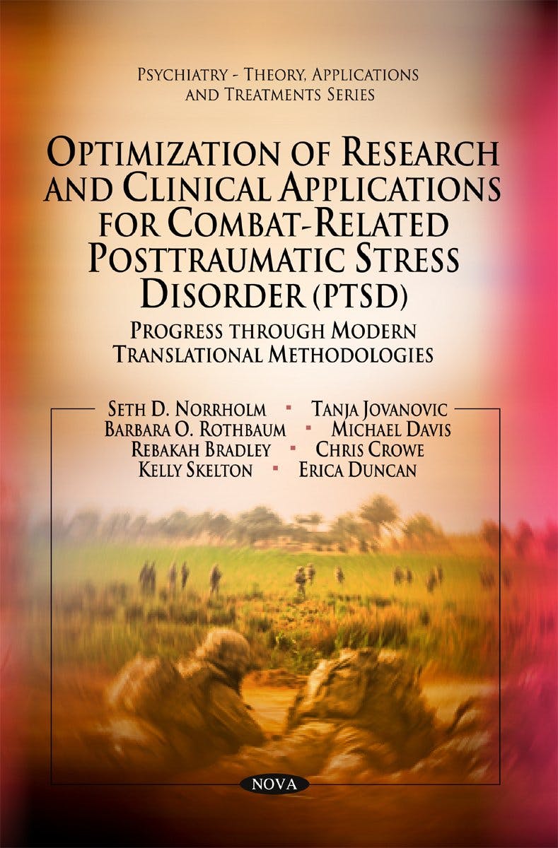Book cover of "Optimization of Research & Clinical Applications for Combat-related Posttraumatic Stress Disorder (PTSD) : Progress Through Modern Translational Methodologies"