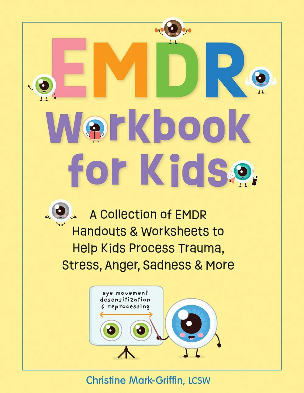 Book cover of "EMDR Workbook for Kids"