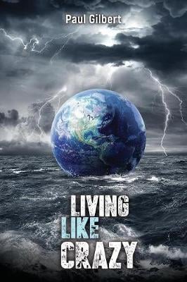 Living Like Crazy Book cover of "Living Like Crazy"