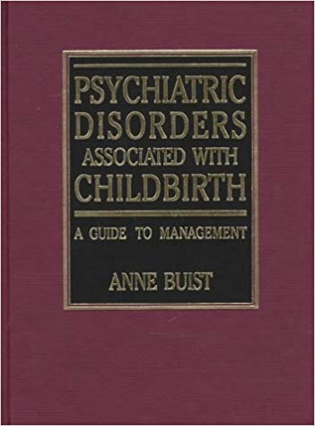 Psychiatric Disorders Associated With Childbirth Book cover of "Psychiatric Disorders Associated With Childbirth"