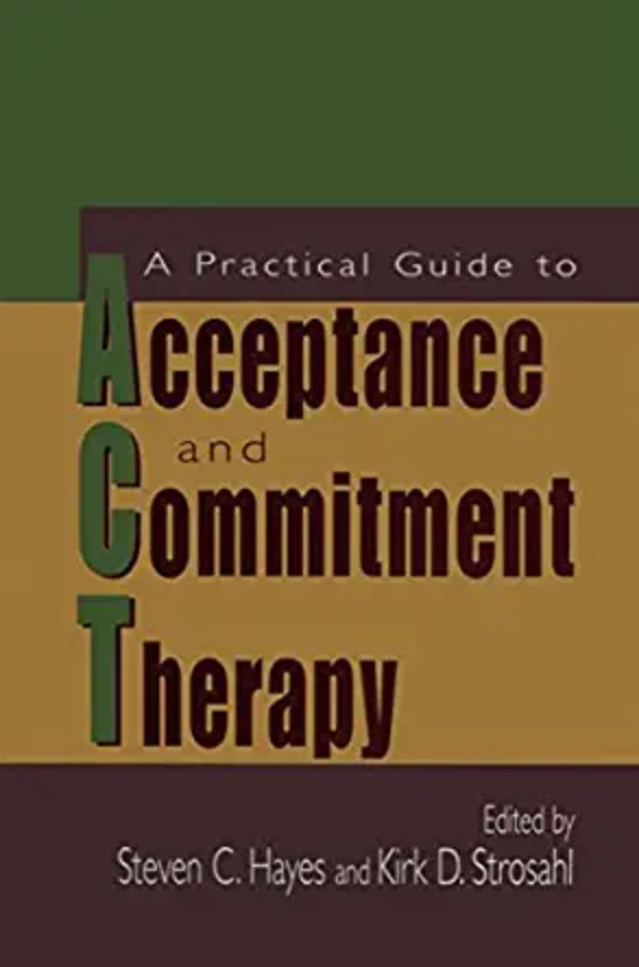 Book cover of "Acceptance and Commitment Therapy"