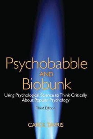 Book cover of "Psychobabble and Biobunk: Using Psychological Science to Think Critically About Popular Psychology"