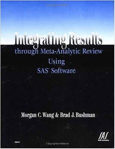 Book cover of "Integrating Results through Meta-Analytic Review Using SAS Software"