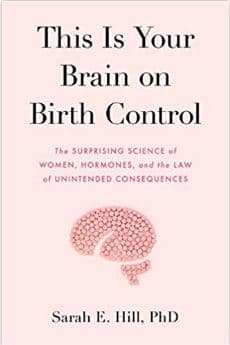 This Is Your Brain on Birth Control Book cover of "This Is Your Brain on Birth Control"
