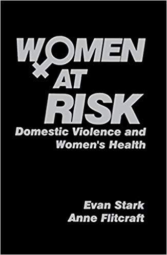 Book cover of "Women at Risk: Domestic Violence and Women’s Health"