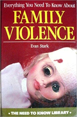Book cover of "Everything You Need to Know About Family Violence"