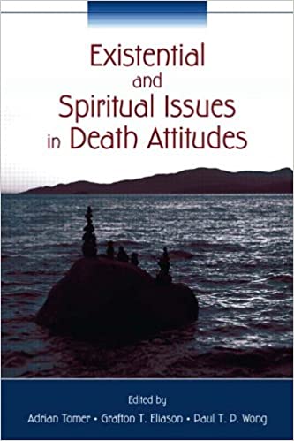 Existential and Spiritual Issues in Death Attitudes Book cover of "Existential and Spiritual Issues in Death Attitudes"
