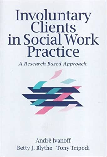 Involuntary Clients in Social Work Practice: A Research-Based Approach Book cover of "Involuntary Clients in Social Work Practice: A Research-Based Approach"
