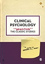 Clinical Psychology: Revisiting the Classic Studies Book cover of "Clinical Psychology: Revisiting the Classic Studies"