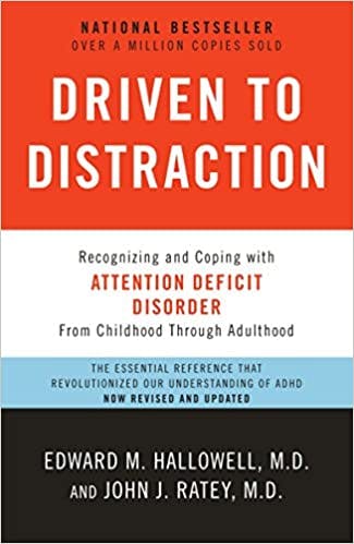 Book cover of "Driven to Distraction"