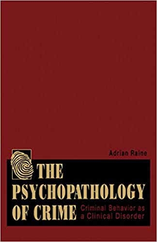 The Psychopathology of Crime Book cover of "The Psychopathology of Crime"