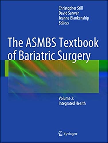 Book cover of "The ASMBS Textbook of Bariatric Surgery: Volume 2: Integrated Health"