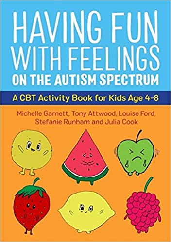 Having Fun with Feelings on the Autism Spectrum Book cover of "Having Fun with Feelings on the Autism Spectrum"