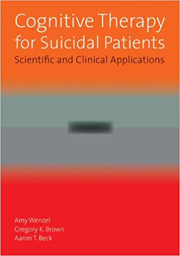 Cognitive Therapy for Suicidal Patients Book cover of "Cognitive Therapy for Suicidal Patients"