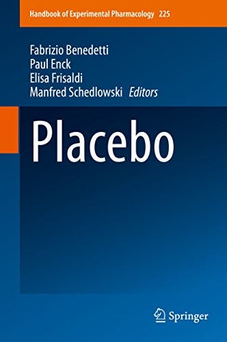 Book cover of "Placebo: Understanding the other side of medical care"