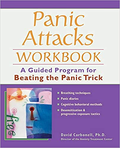 Panic Attacks Workbook: A Guided Program for Beating the Panic Trick Book cover of "Panic Attacks Workbook: A Guided Program for Beating the Panic Trick"