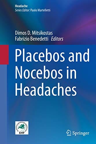 Book cover of "Placebos and Nocebos in Headaches "