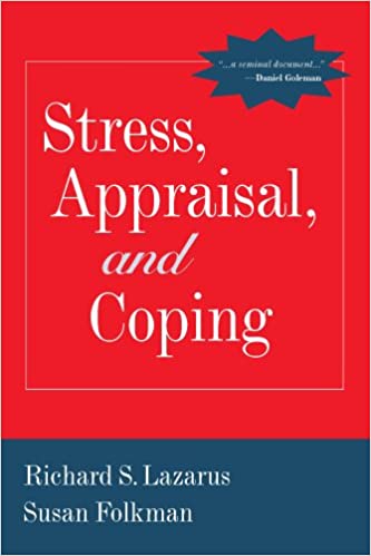 Stress, Appraisal and Coping Book cover of "Stress, Appraisal and Coping"