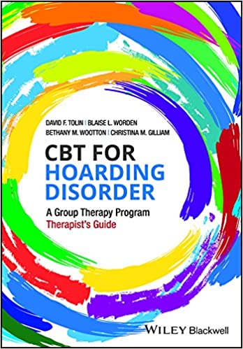 CBT for Hoarding Disorder: A Group Therapy Program Therapist's Guide Book cover of "CBT for Hoarding Disorder: A Group Therapy Program Therapist's Guide"