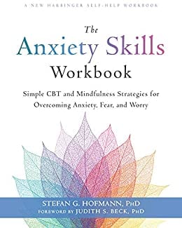 The Anxiety Skills Workbook Book cover of "The Anxiety Skills Workbook"