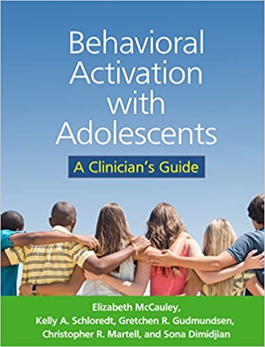 Behavioral Activation with Adolescents Book cover of "Behavioral Activation with Adolescents"