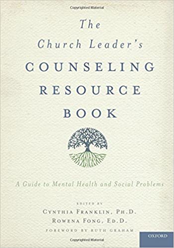 The Church Leader's Counseling Resource Book: A Guide to Mental Health and Social Problems Book cover of "The Church Leader's Counseling Resource Book: A Guide to Mental Health and Social Problems"