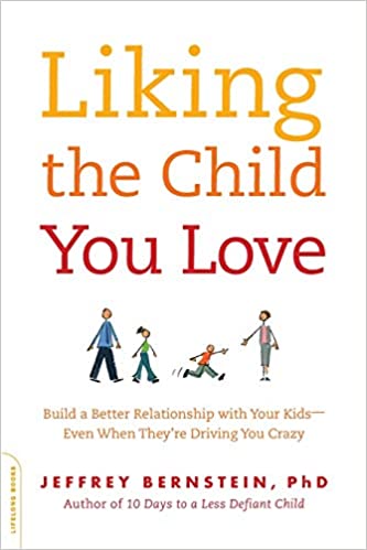 Liking the Child You Love Book cover of "Liking the Child You Love"