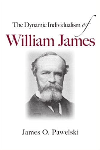 The Dynamic Individualism of William James Book cover of "The Dynamic Individualism of William James"
