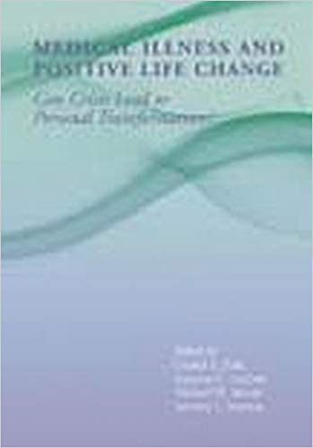 Medical Illness and Positive Life Change Book cover of "Medical Illness and Positive Life Change"