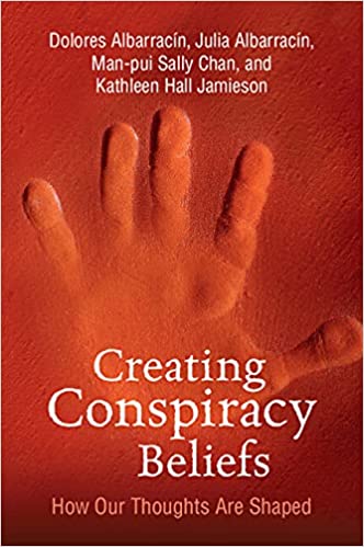 Creating Conspiracy Beliefs: How Our Thoughts Are Shaped Book cover of "Creating Conspiracy Beliefs: How Our Thoughts Are Shaped"
