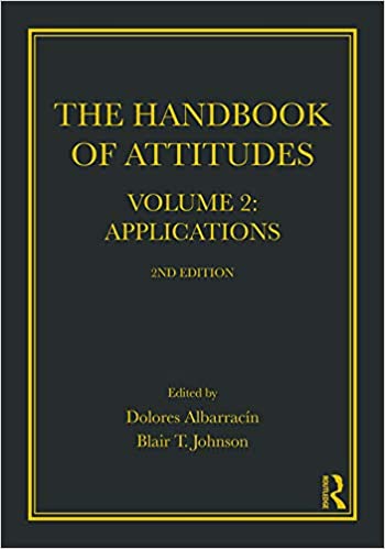 The Handbook of Attitudes, Volume 2: Applications: 2nd Edition Book cover of "The Handbook of Attitudes, Volume 2: Applications: 2nd Edition"