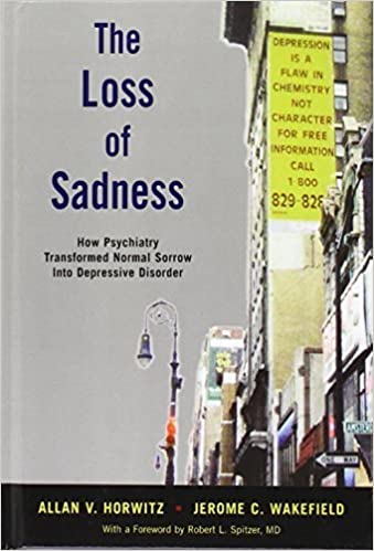 The Loss of Sadness Book cover of "The Loss of Sadness"
