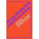 Stress Reduction and Prevention Book cover of "Stress Reduction and Prevention"