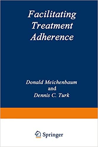 Facilitating Treatment Adherence: A Practitioner’s Guidebook Book cover of "Facilitating Treatment Adherence: A Practitioner’s Guidebook"