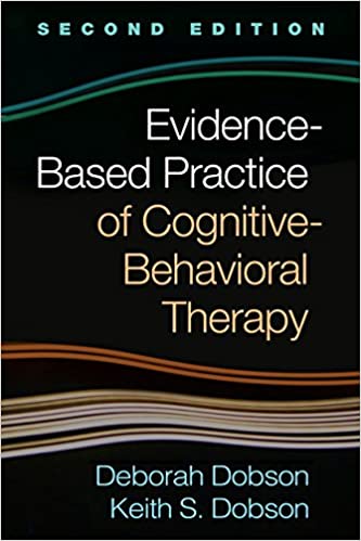 Evidence-Based Practice of Cognitive-Behavioral Therapy Book cover of "Evidence-Based Practice of Cognitive-Behavioral Therapy"