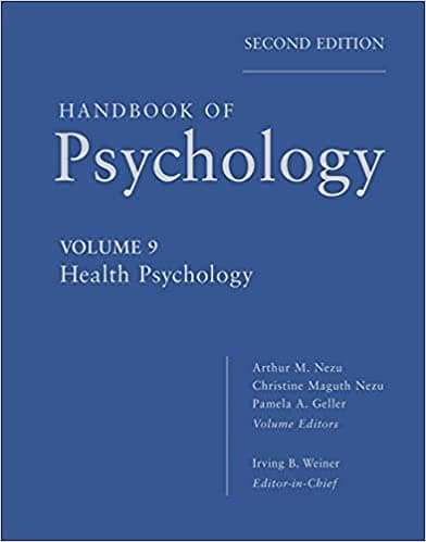 Handbook of Psychology, Health Psychology Book cover of "Handbook of Psychology, Health Psychology"