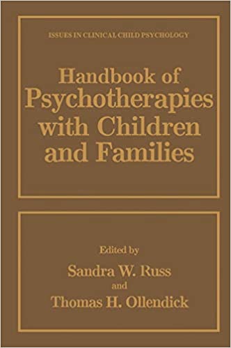 Handbook of Psychotherapies with Children and Families Book cover of "Handbook of Psychotherapies with Children and Families"
