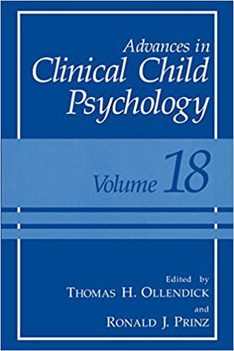 Advances in Clinical Child Psychology: Volume 18 Book cover of "Advances in Clinical Child Psychology: Volume 18"
