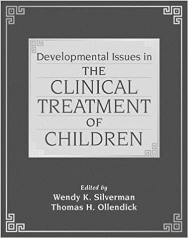Developmental Issues in the Clinical Treatment of Children Book cover of "Developmental Issues in the Clinical Treatment of Children"