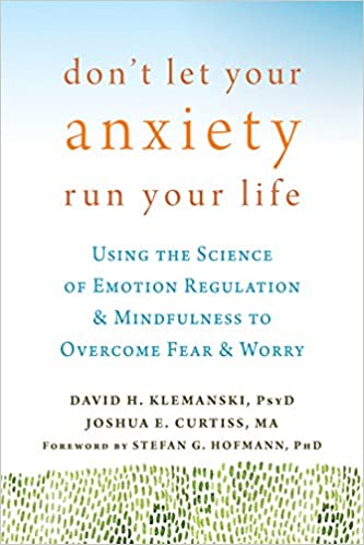 Don’t Let Your Anxiety Run Your Life Book cover of "Don’t Let Your Anxiety Run Your Life"